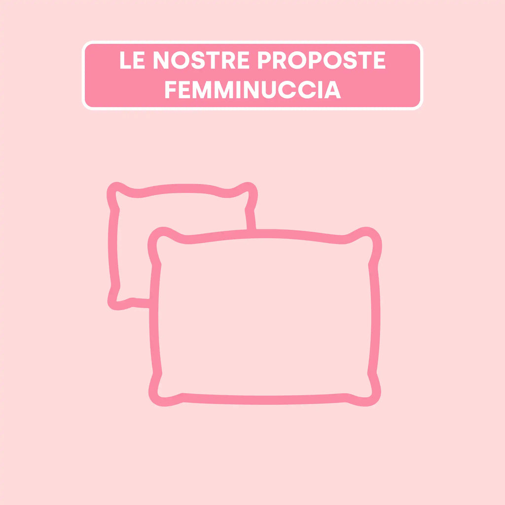 Cuscini femminuccia